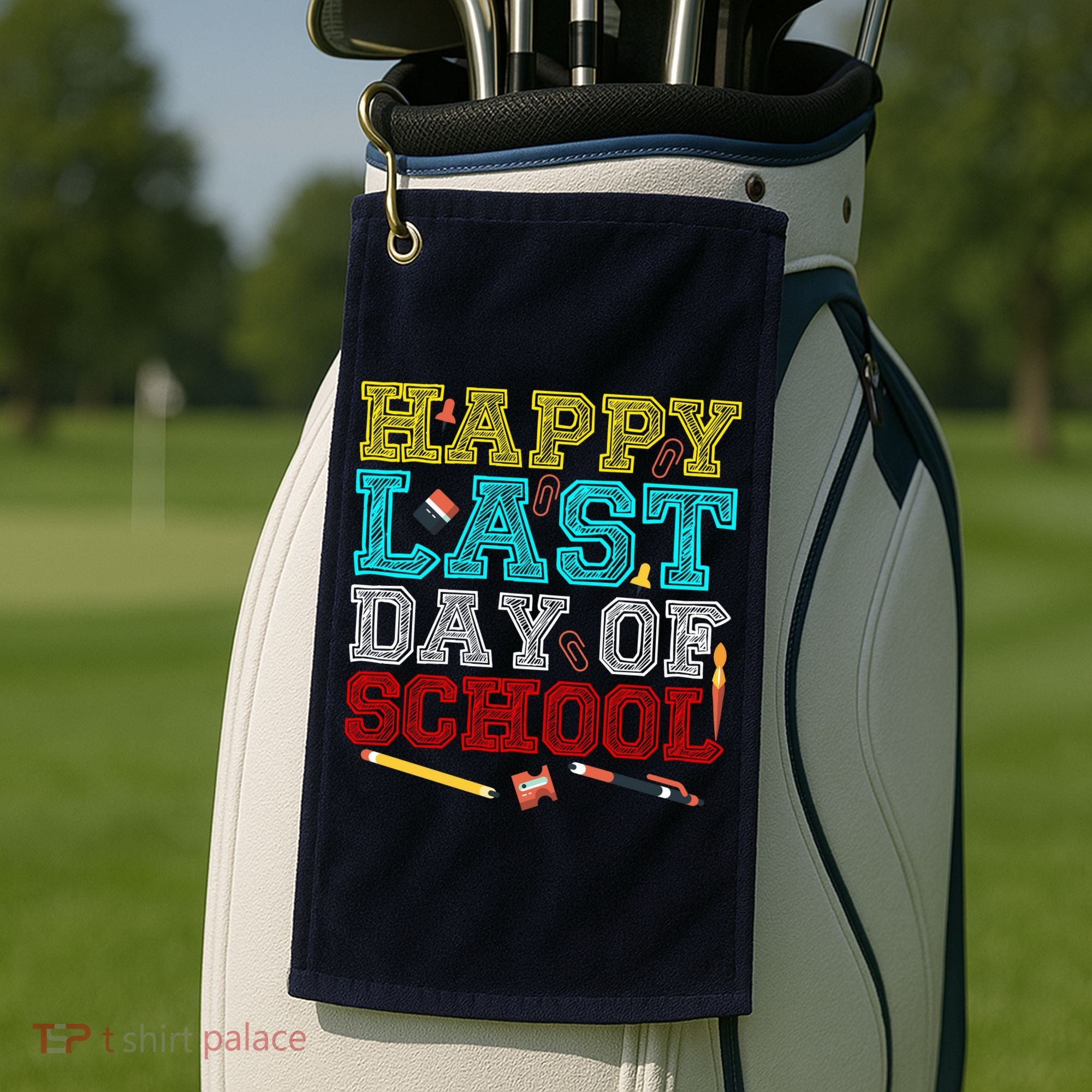 Happy Last Day Of School Pencil Golf Towel