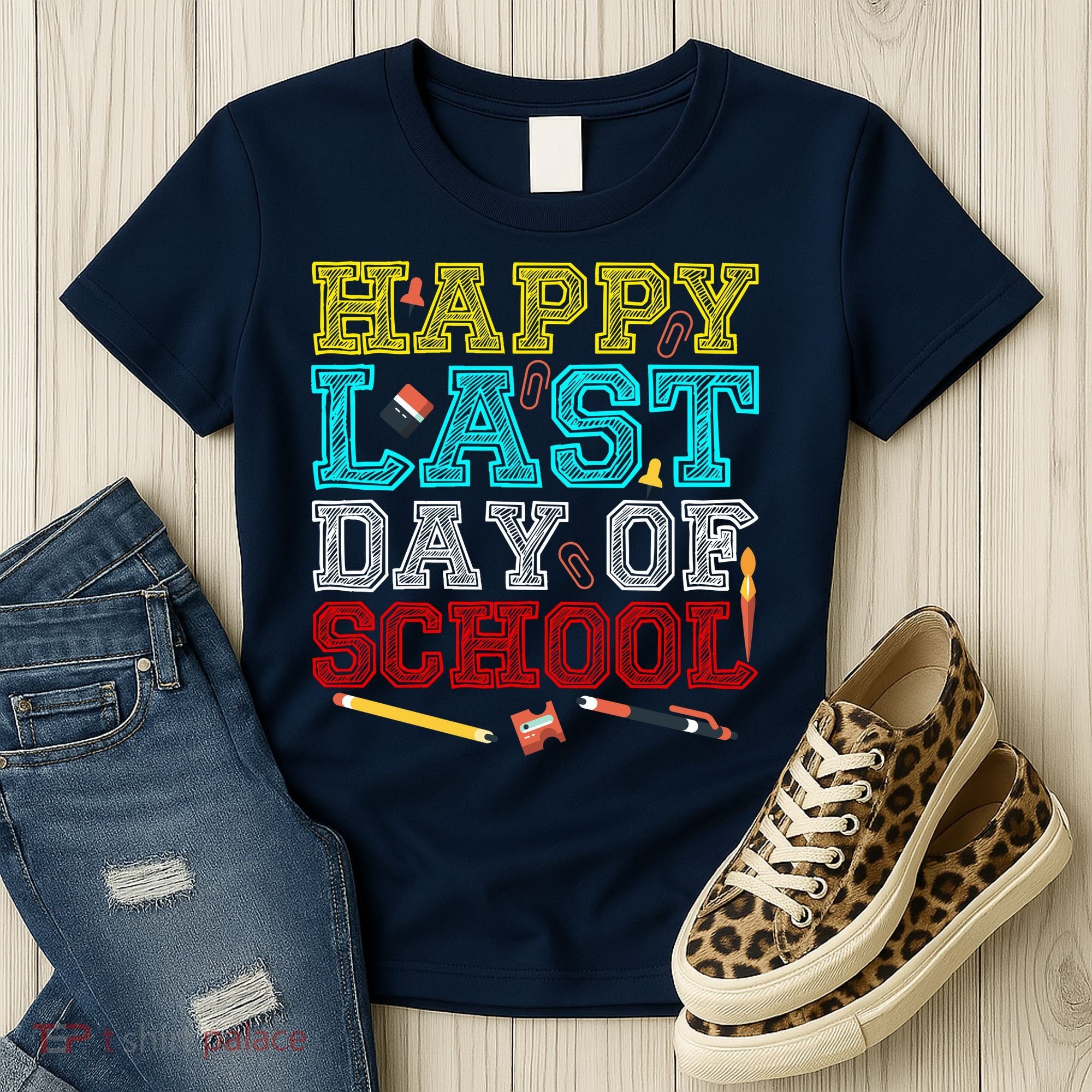 Happy Last Day Of School Pencil Women's T-Shirt