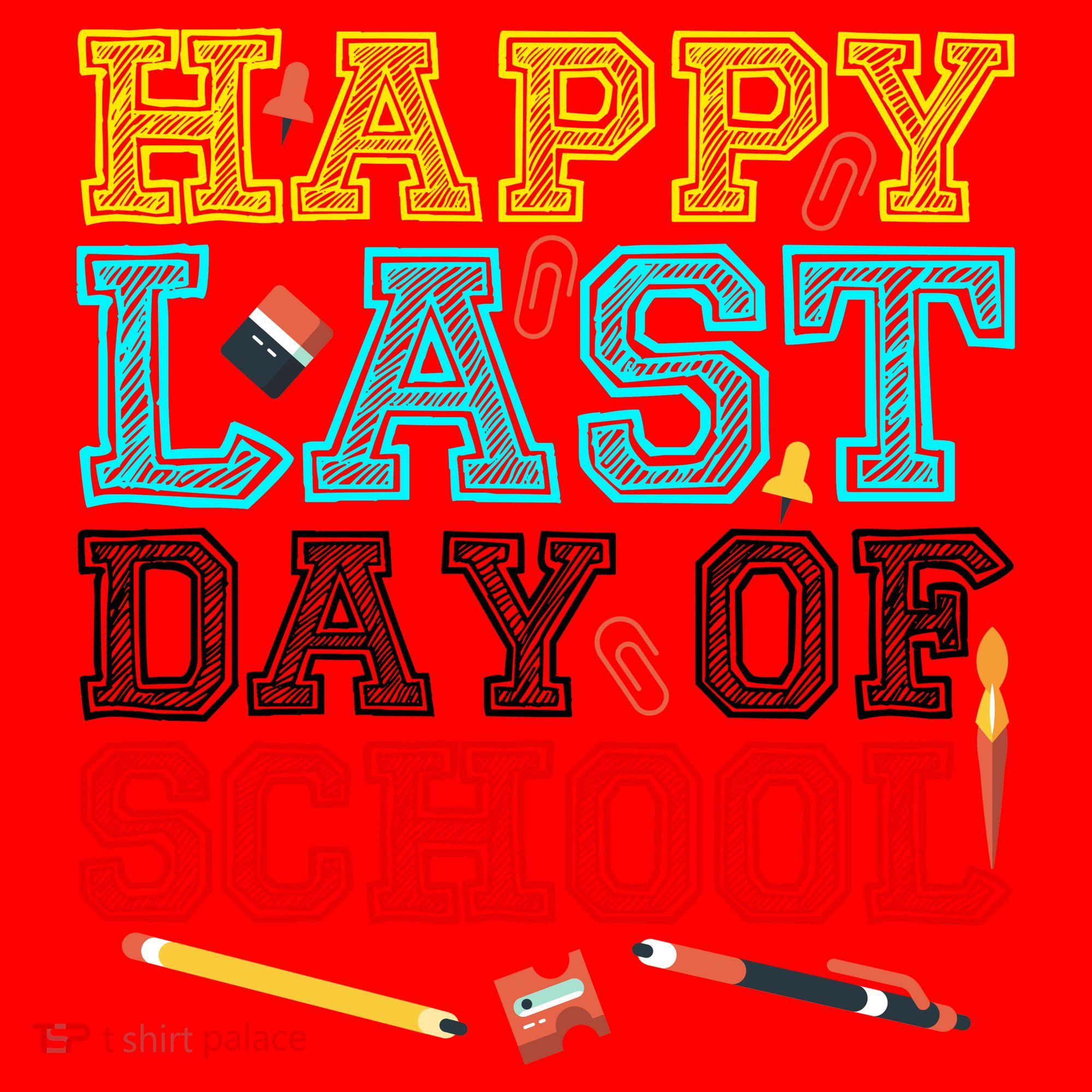 Happy Last Day Of School Pencil Santa Hat