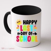 Happy Last Day Of School Sun Coffee Mug thumb 0