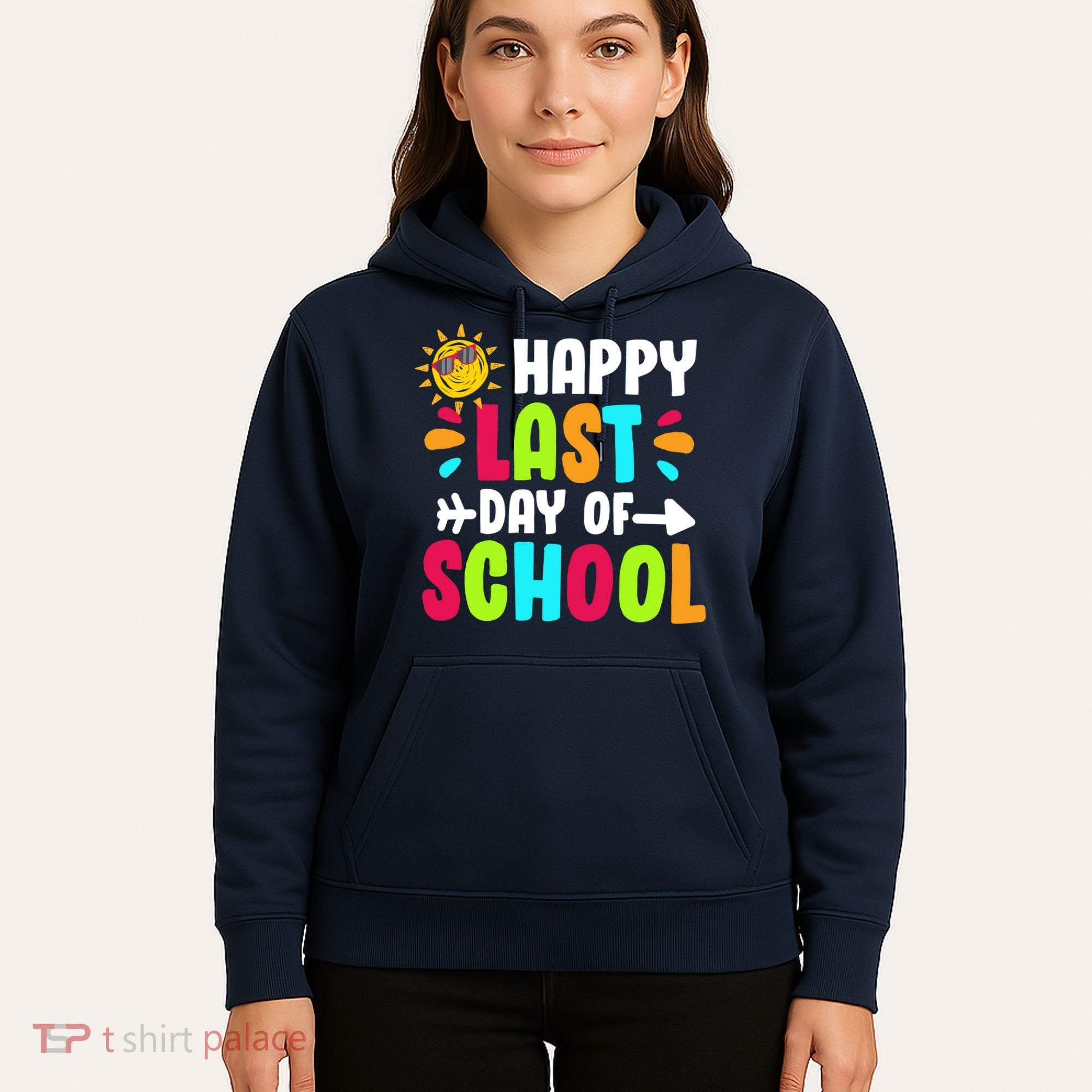 Happy Last Day Of School Sun Hoodie