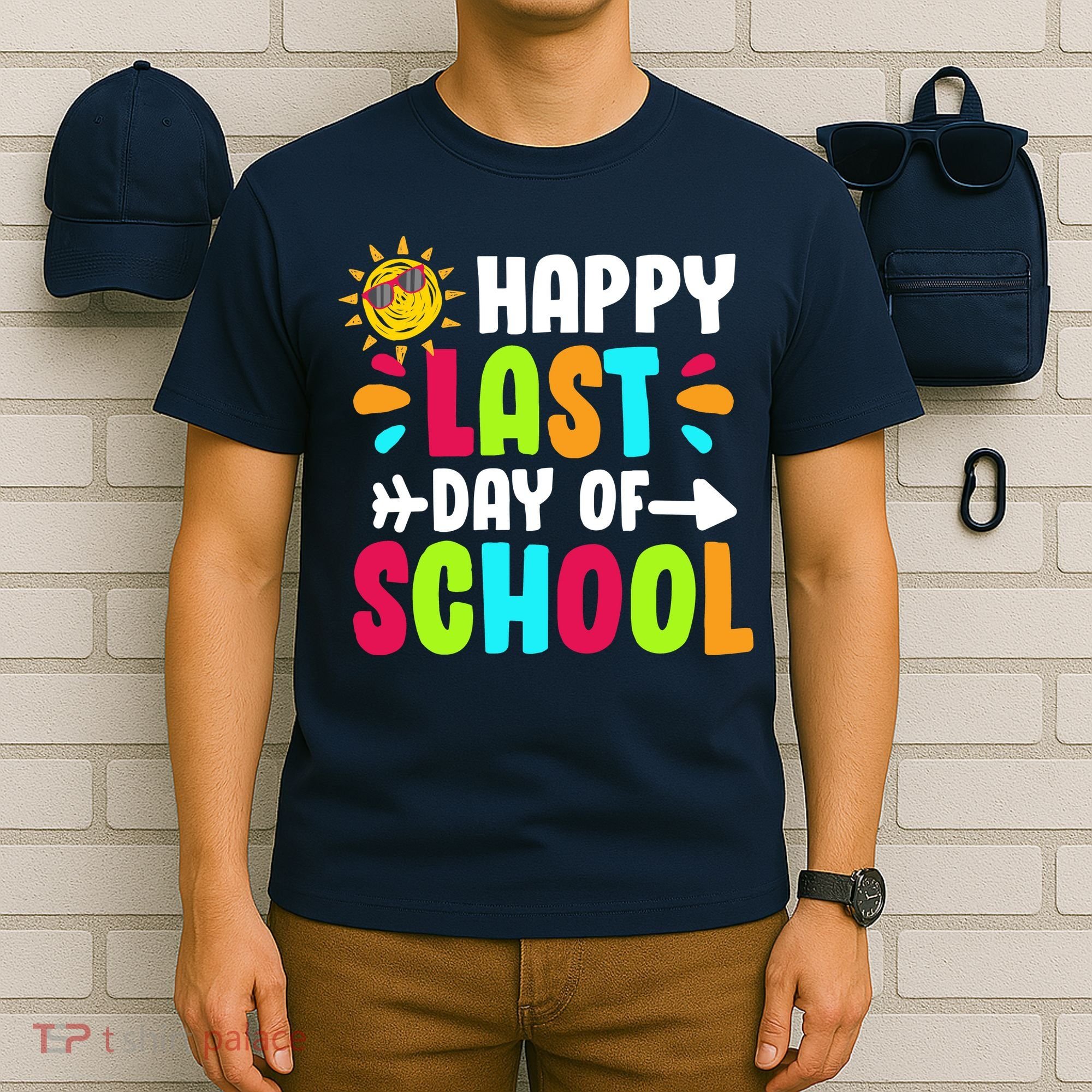 Happy Last Day Of School Sun T-Shirt
