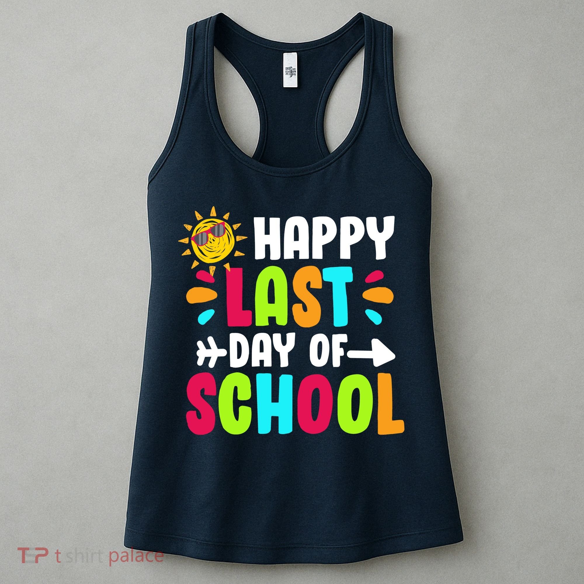 Happy Last Day Of School Sun Women's Tank Top