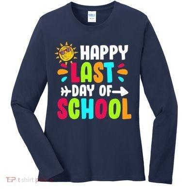 Happy Last Day Of School Sun Women's Long Sleeve Shirt