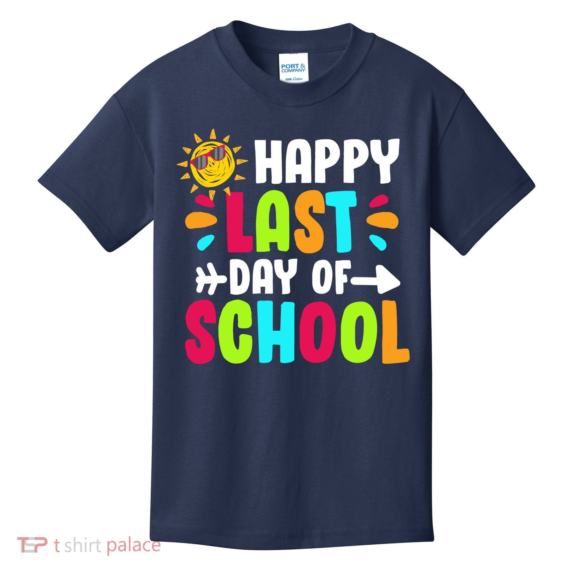 Happy Last Day Of School Sun Kids T-Shirt
