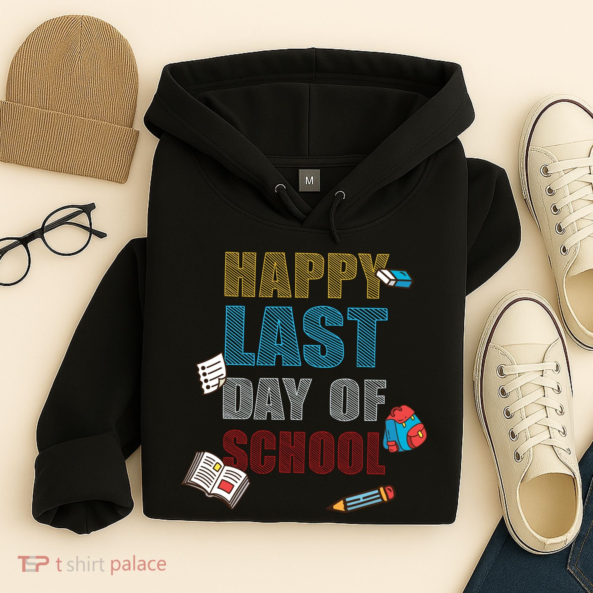 Happy Last Day Of School Supplies Hoodie
