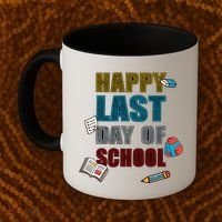 Happy Last Day Of School Supplies Coffee Mug thumb 2