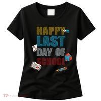 Happy Last Day Of School Supplies Women's T-Shirt thumb 0