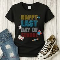 Happy Last Day Of School Supplies Women's T-Shirt thumb 3