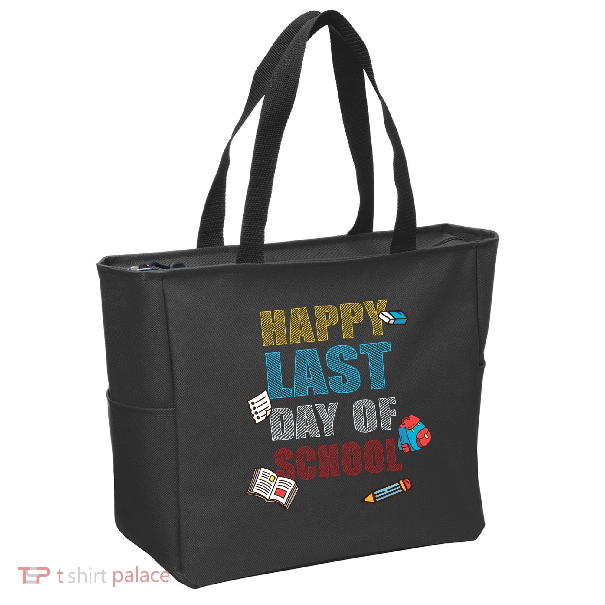 Happy Last Day Of School Supplies Tote Bag