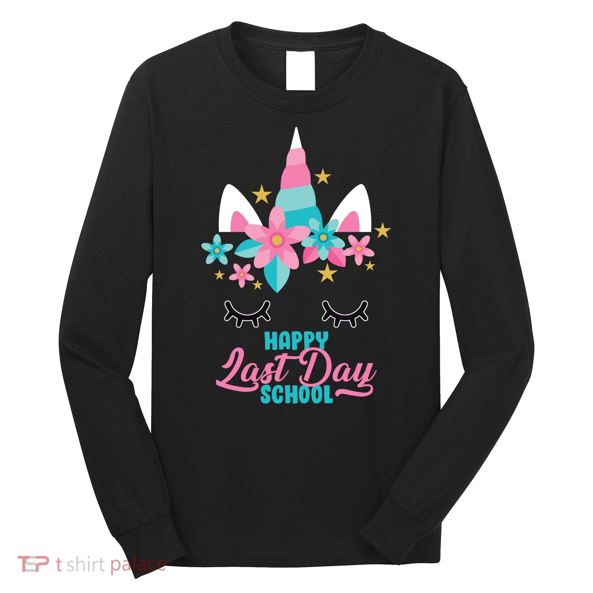 Happy Last Day Of School Unicorn Face Long Sleeve Shirt