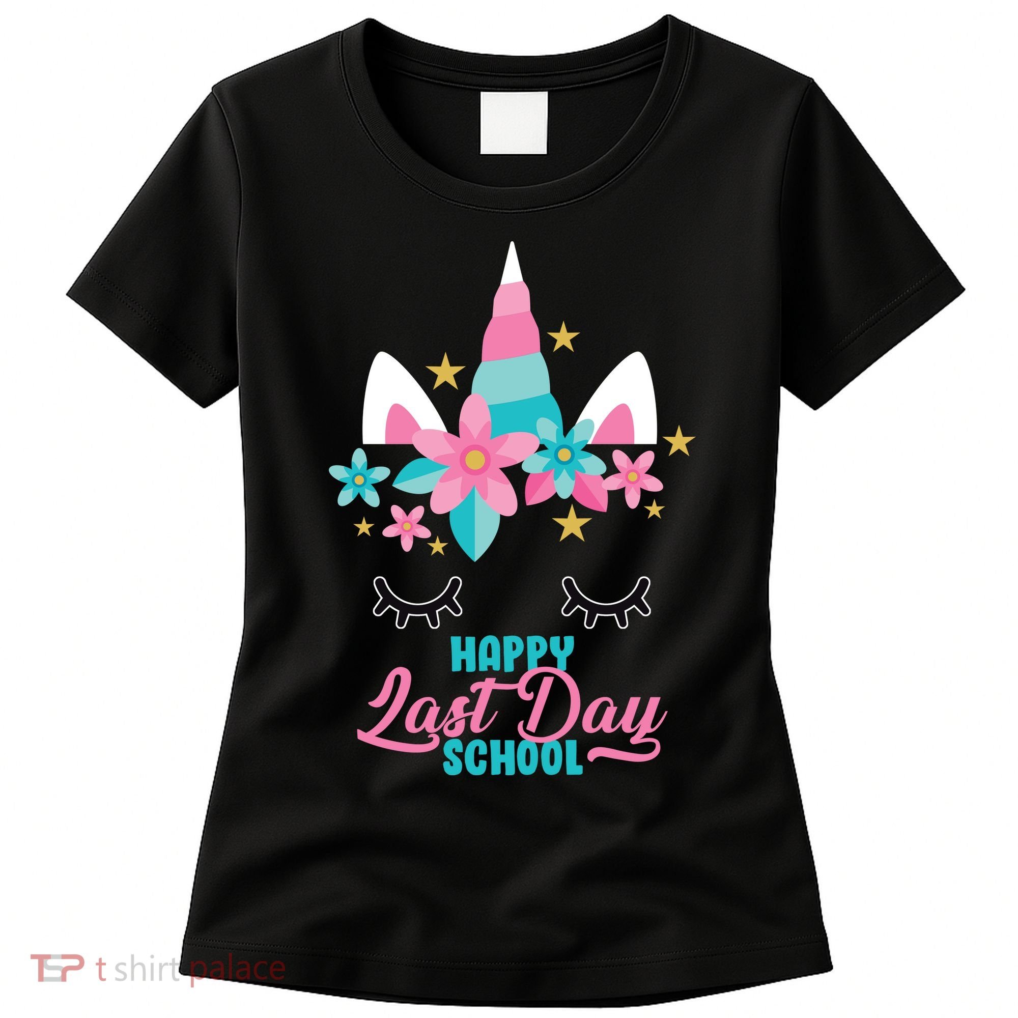 Happy Last Day Of School Unicorn Face Women's T-Shirt