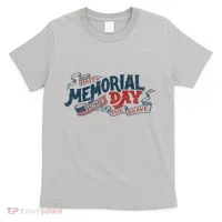 Happy Memorial Day T-Shirt thumb 0