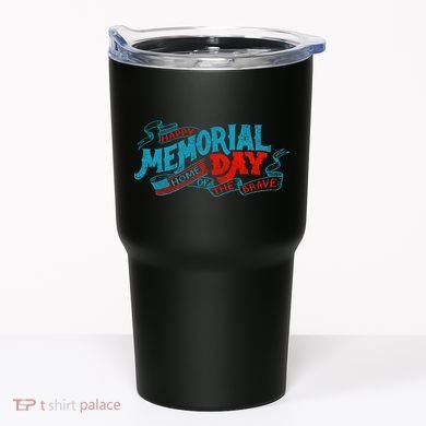 Happy Memorial Day Tumbler