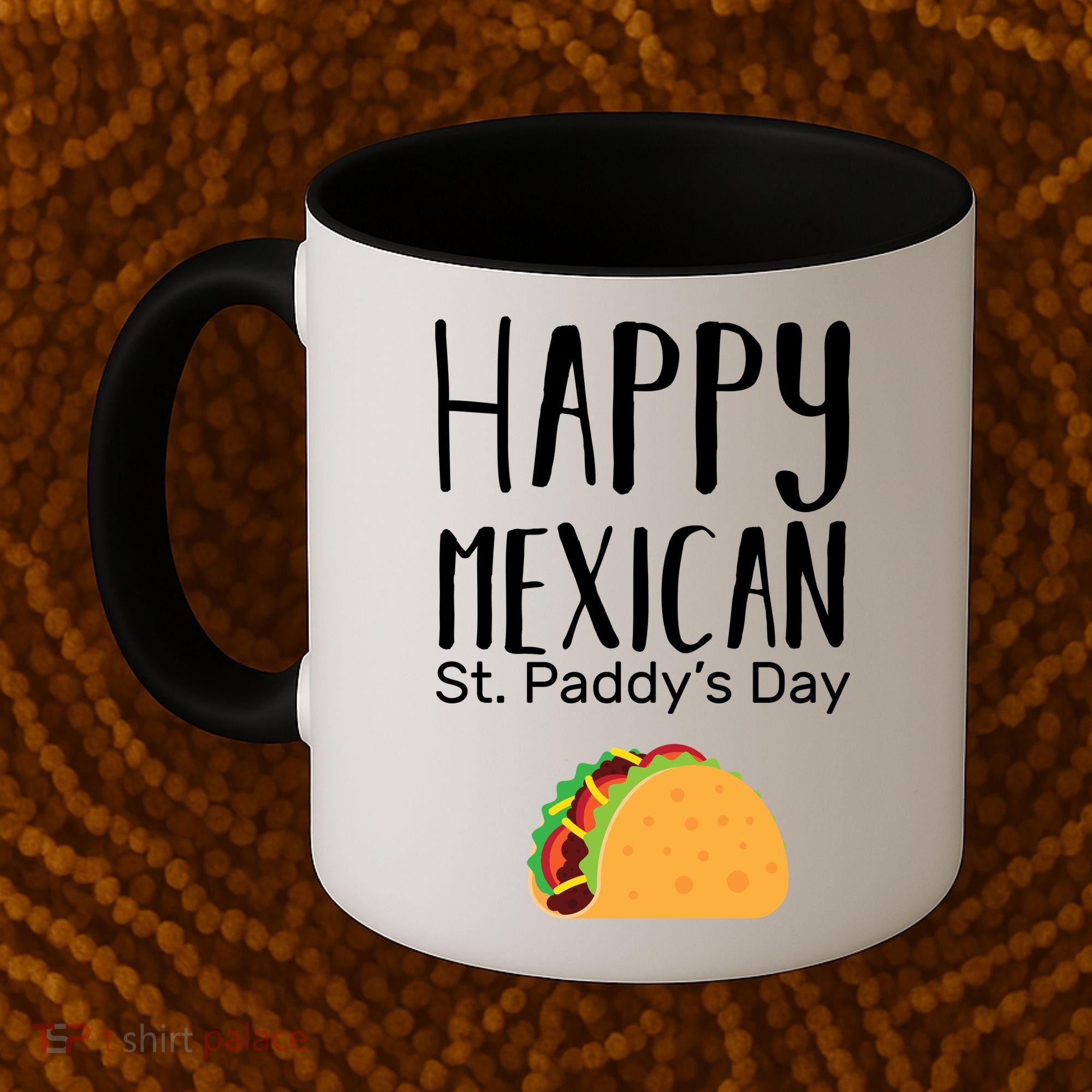 Happy Mexican St. Paddy's Day Coffee Mug