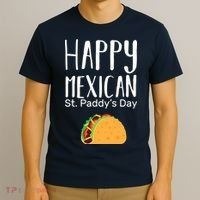 Happy Mexican St. Paddy's Day T-Shirt thumb 3