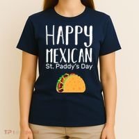 Happy Mexican St. Paddy's Day T-Shirt thumb 4