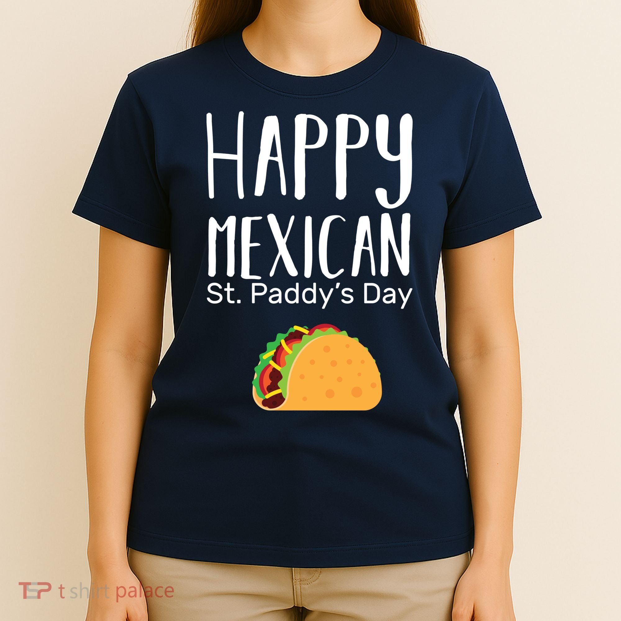 Happy Mexican St. Paddy's Day T-Shirt