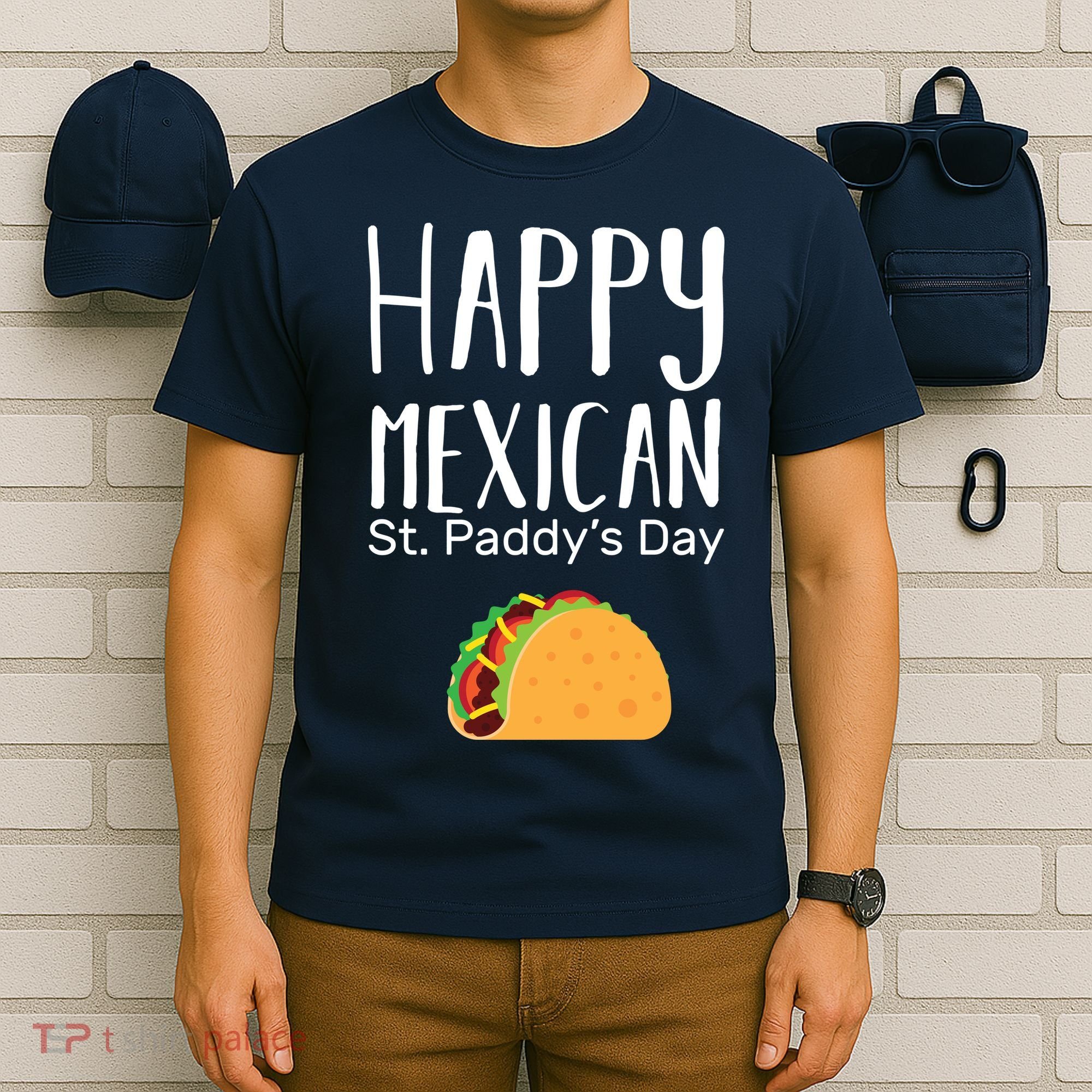 Happy Mexican St. Paddy's Day T-Shirt