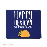 Happy Mexican St. Paddy's Day Mousepad thumb 0