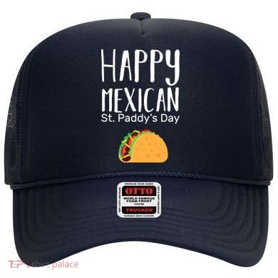 Happy Mexican St. Paddy's Day Hat