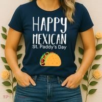 Happy Mexican St. Paddy's Day Women's T-Shirt thumb 2