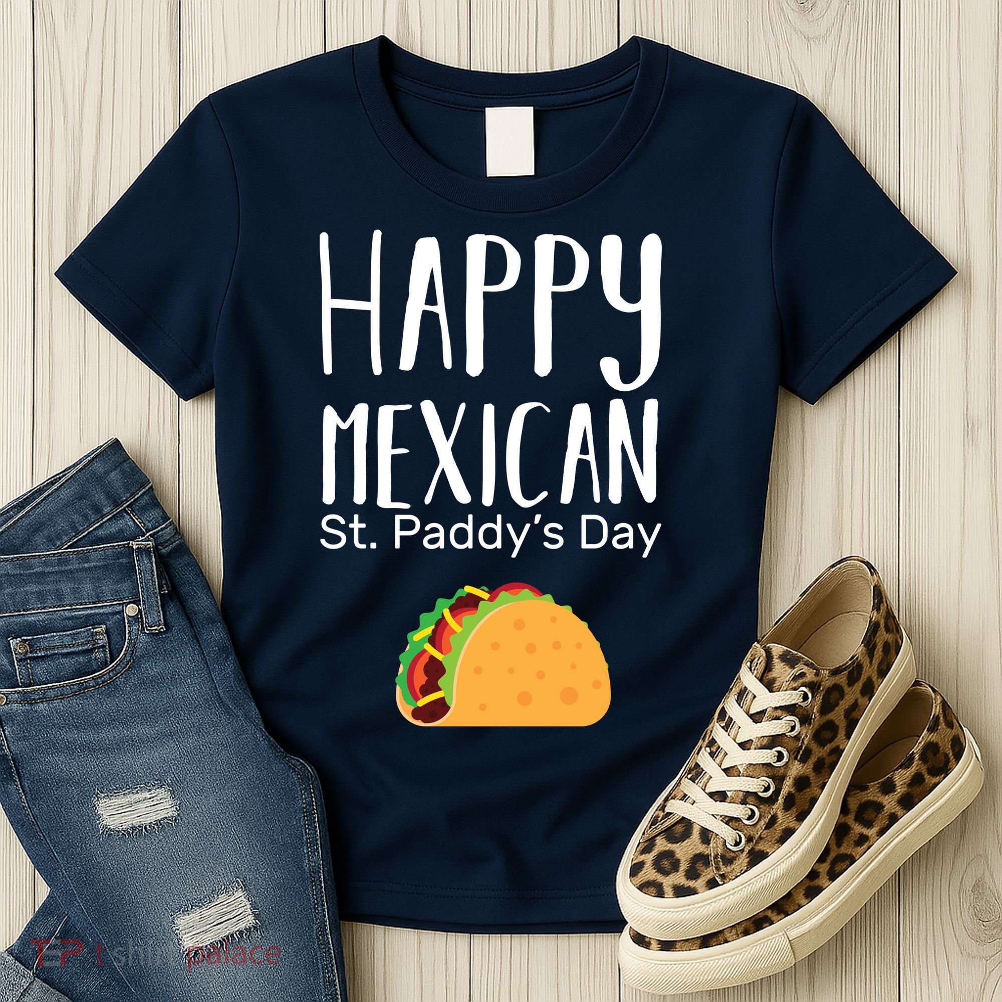 Happy Mexican St. Paddy's Day Women's T-Shirt