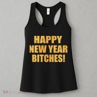 Happy New Year Bitches Women's Tank Top thumb 3