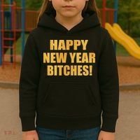 Happy New Year Bitches Kids Hoodie thumb 3