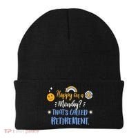 Happy On A Monday That's Called Retirement Beanie thumb 0