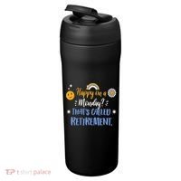 Happy On A Monday That's Called Retirement 24oz Duet Stainless Steel Tumbler thumb 3