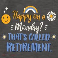 Happy On A Monday That's Called Retirement Vector Backpack thumb 2