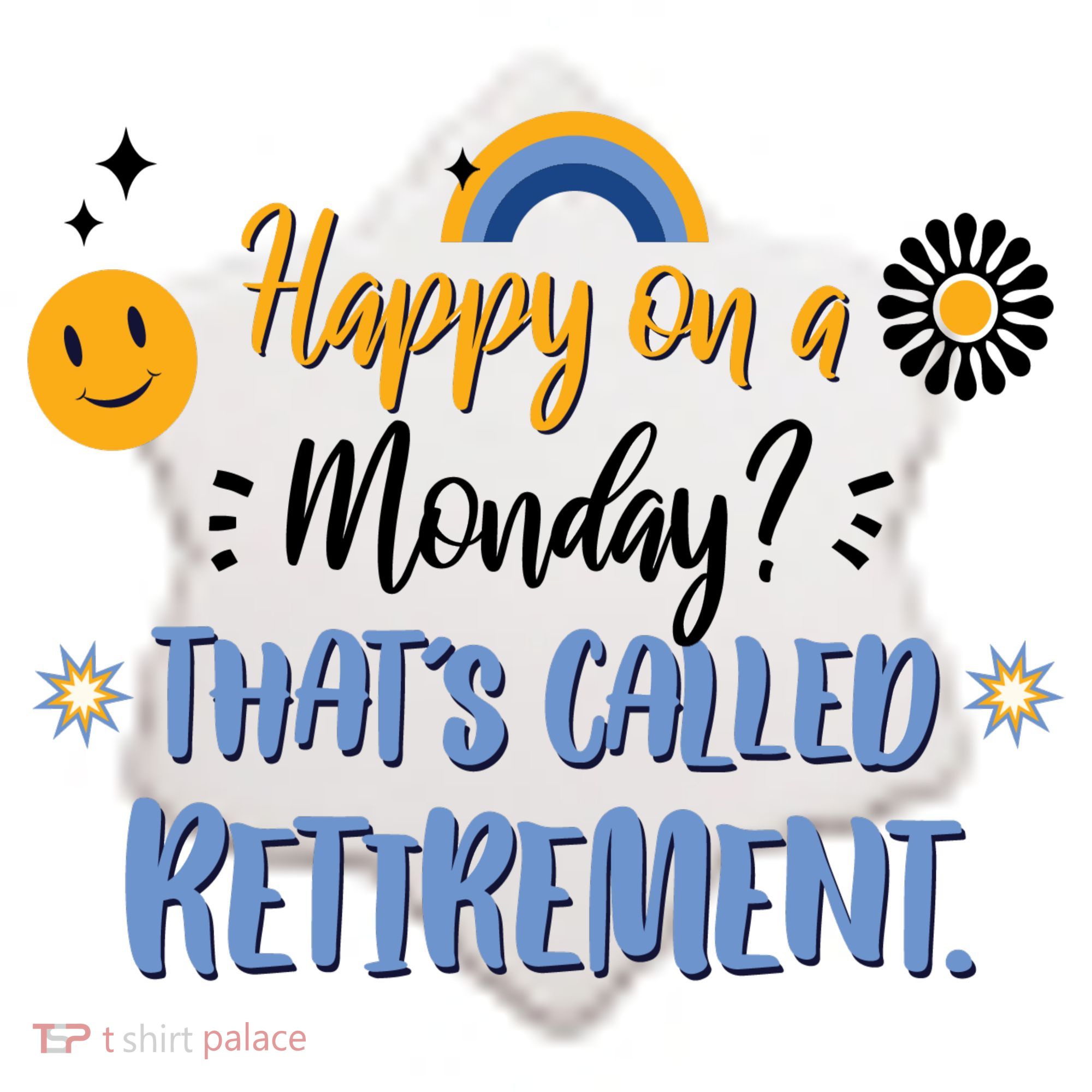 Happy On A Monday That's Called Retirement Ceramic Ornament