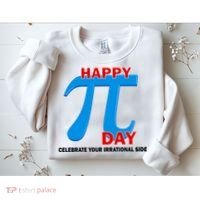 Happy Pi Day Celebrate Your Irrational Side Sweatshirt thumb 2
