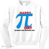 Happy Pi Day Celebrate Your Irrational Side Kids Sweatshirt thumb 0