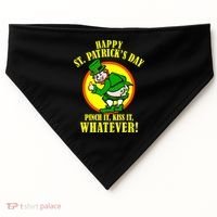 Happy St. Patrick's Day Pinch It, Kiss It, Whatever! Funny Irish Leprechaun USA-Made Doggie Bandana thumb 0