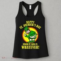 Happy St. Patrick's Day Pinch It, Kiss It, Whatever! Funny Irish Leprechaun Women's Tank Top thumb 3