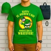 Happy St. Patrick's Day Pinch It, Kiss It, Whatever! Funny Irish Leprechaun T-Shirt thumb 6