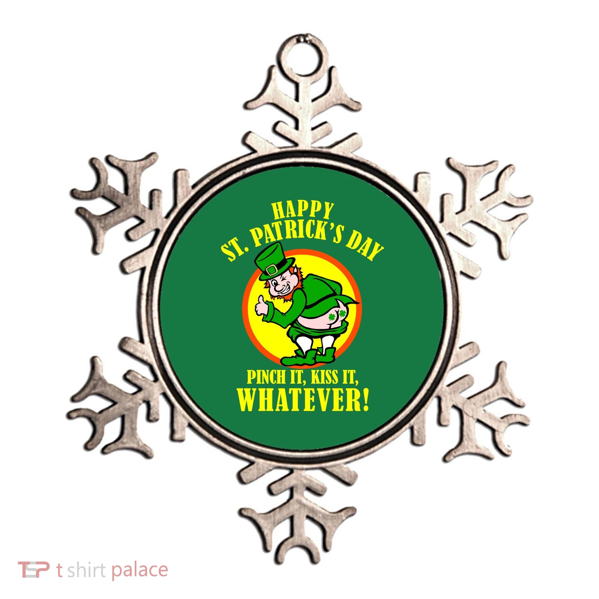 Happy St. Patrick's Day Pinch It, Kiss It, Whatever! Funny Irish Leprechaun Ornament