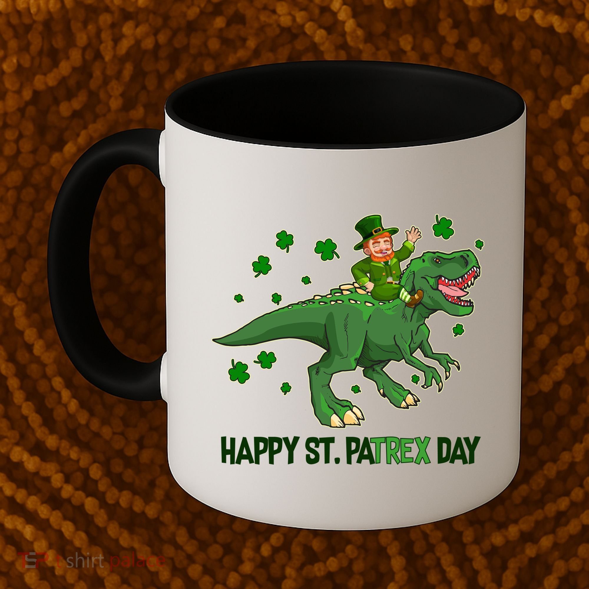 Happy St PaTREX Day Leprechaun Riding T-Rex Dinosaur Coffee Mug