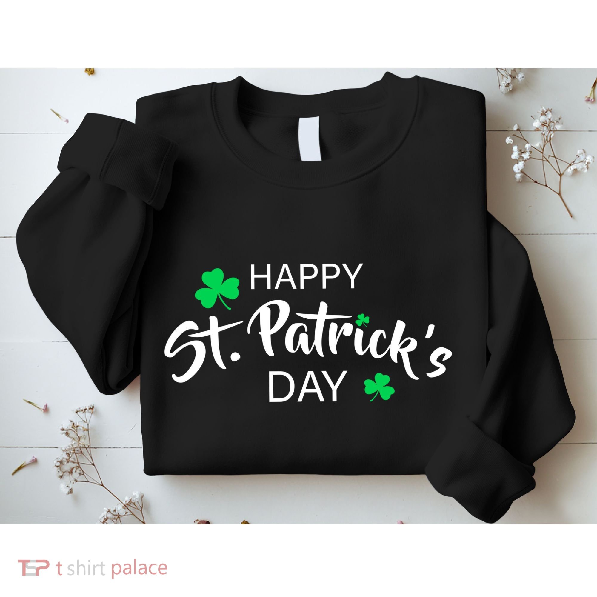 Happy St.Patrick's Day Sweatshirt