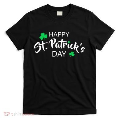 Happy St.Patrick's Day T-Shirt