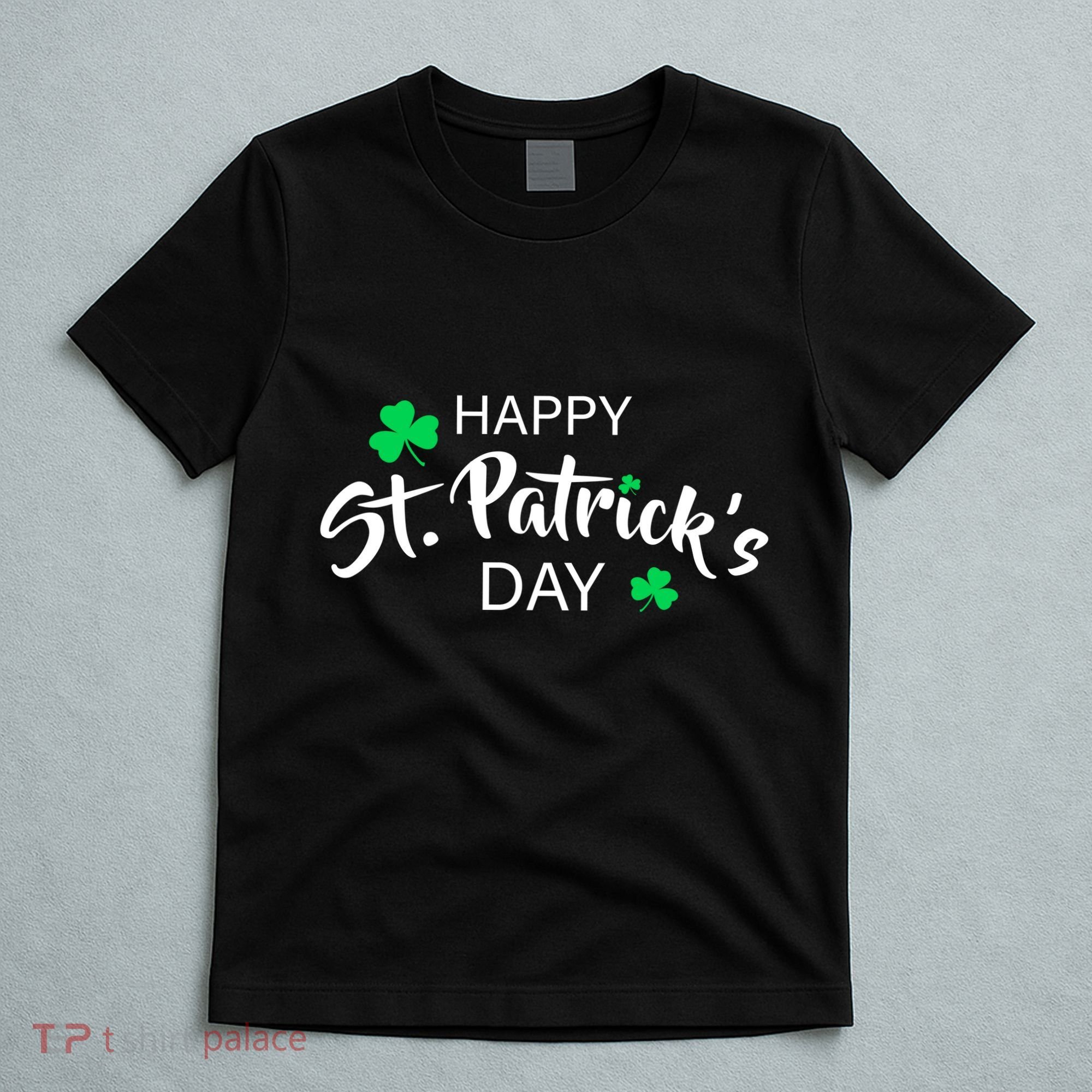 Happy St.Patrick's Day T-Shirt