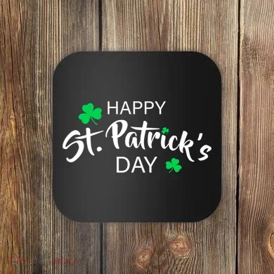 Happy St.Patrick's Day Coaster