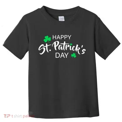 Happy St.Patrick's Day Toddler T-Shirt