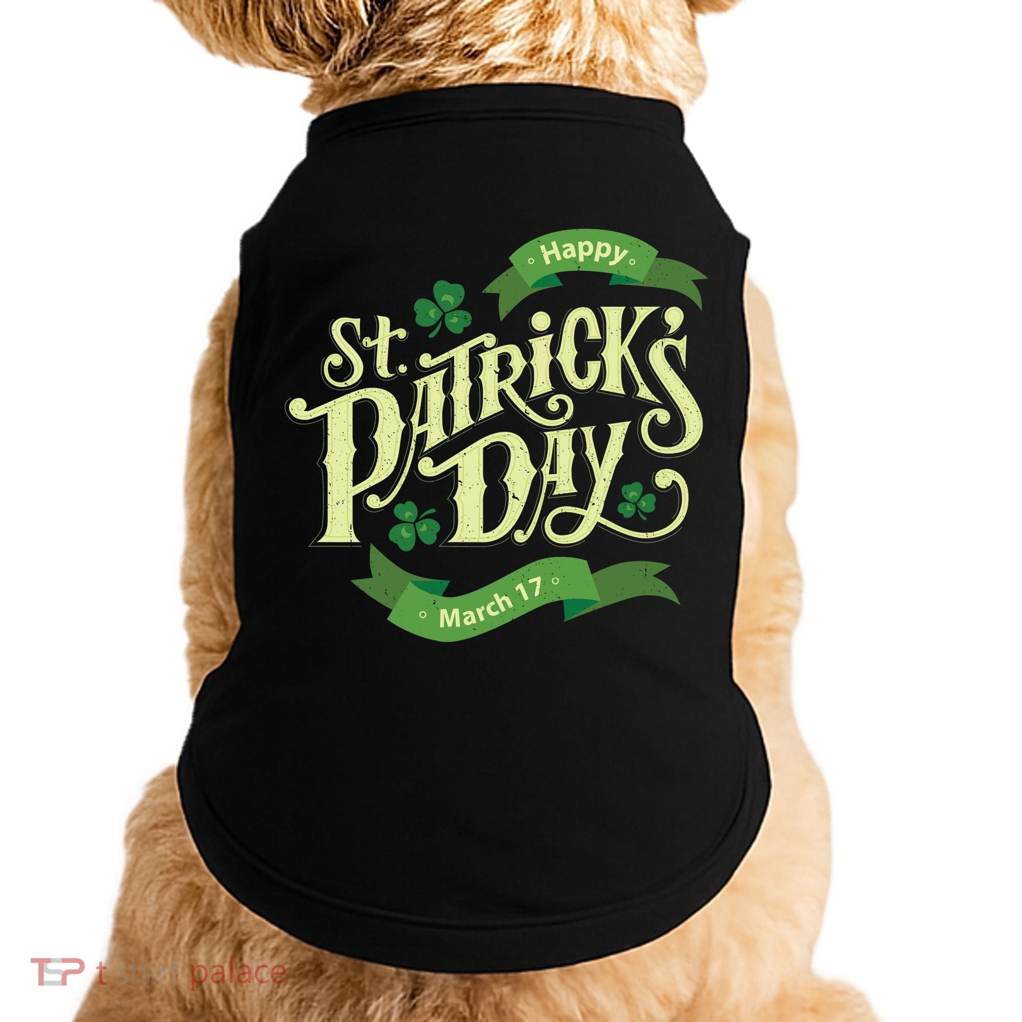 Happy St Patricks Day March 17 Doggie Tank