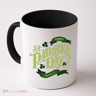 Happy St Patricks Day March 17 Coffee Mug