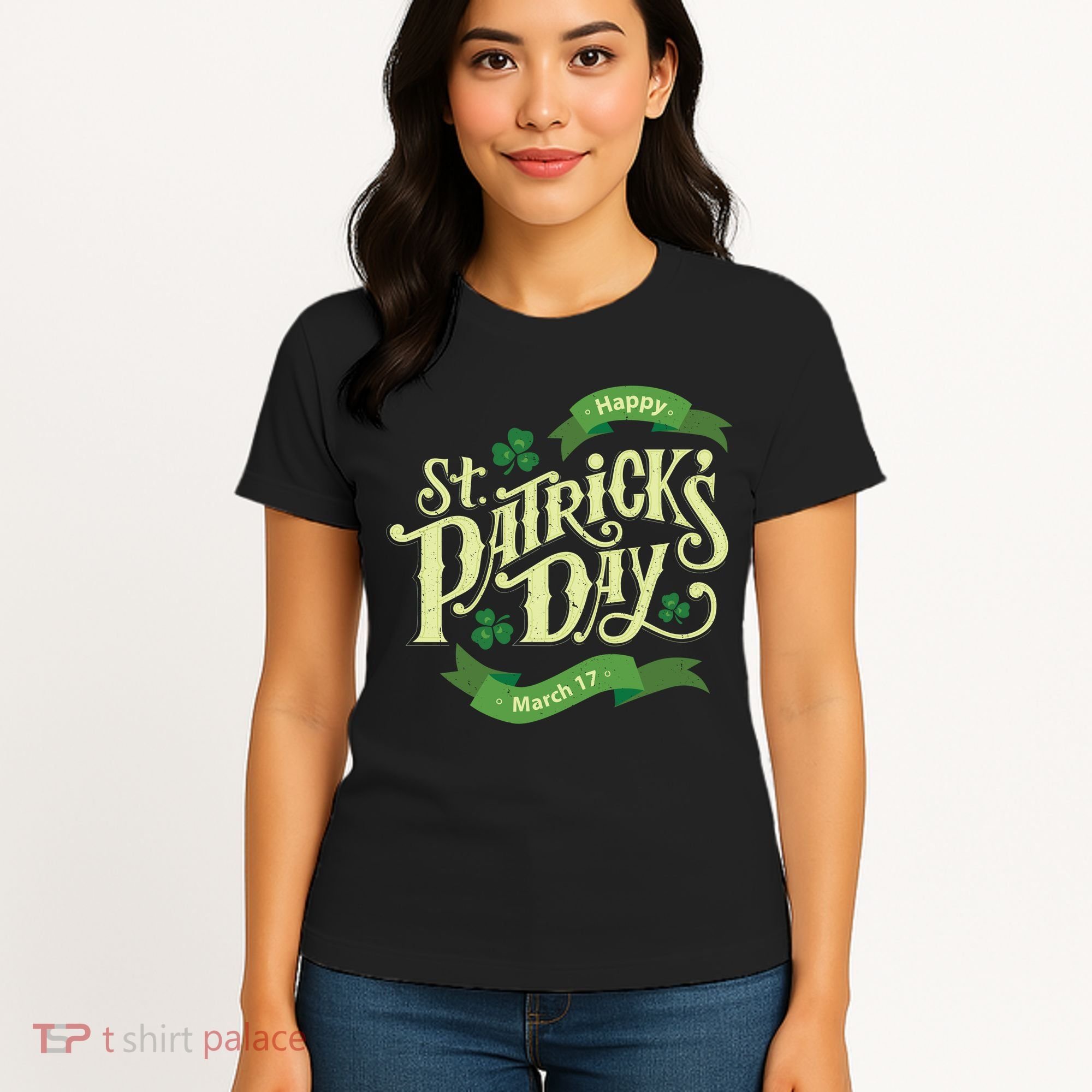 Happy St Patricks Day March 17 Women's T-Shirt