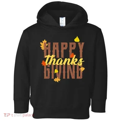 Happy Thanksgiving Toddler Hoodie