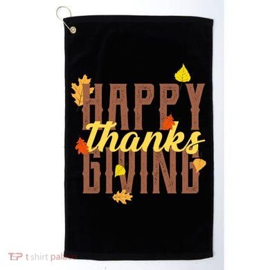 Happy Thanksgiving Golf Towel